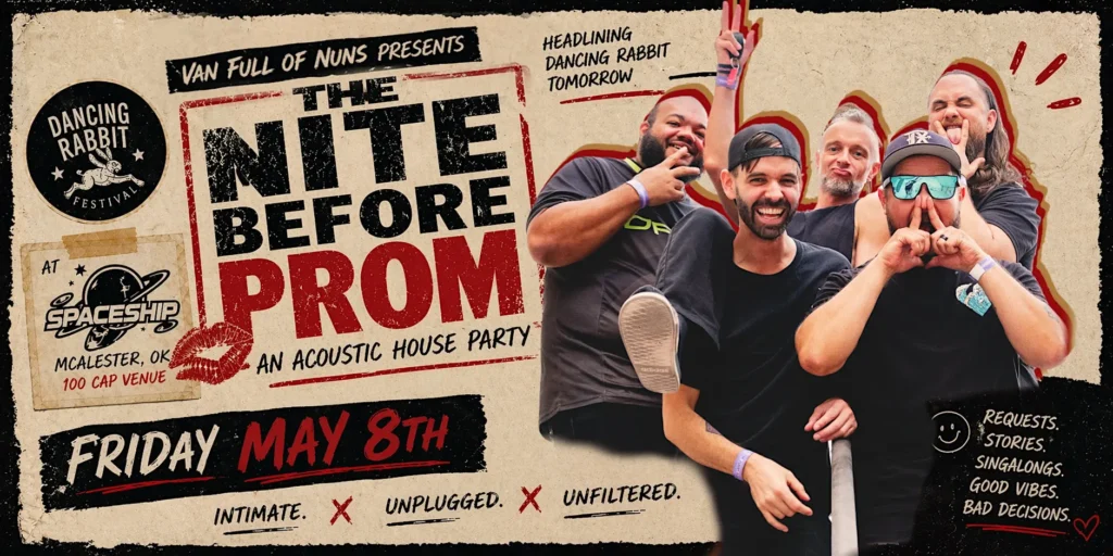 Van Full of Nuns: The Nite Before Prom (Acoustic House Party)